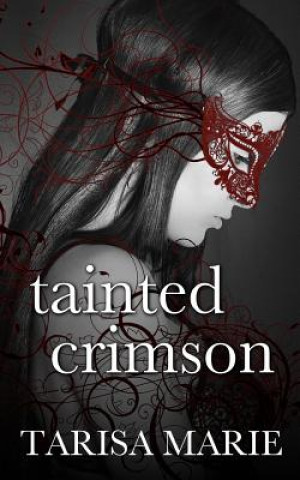 Book Tainted Crimson Tarisa Marie