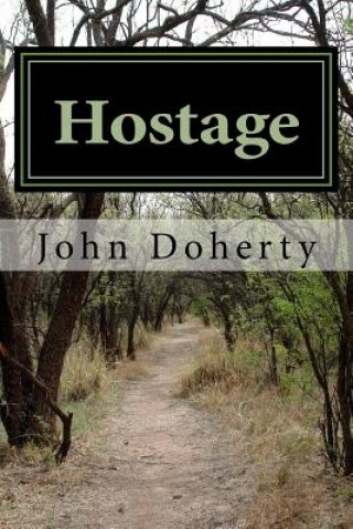 Carte Hostage John Doherty