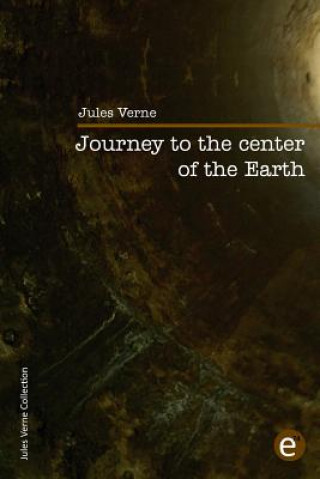 Kniha Journey to the center of the Earth: (low cost). limited edition Jules Verne