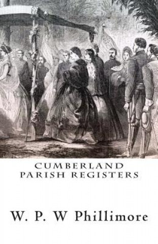 Книга Cumberland Parish Registers C W Ruston-Harrison