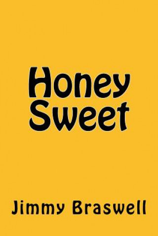 Carte Honey Sweet Jimmy Braswell