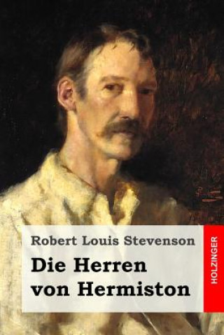 Kniha Die Herren von Hermiston Robert Louis Stevenson