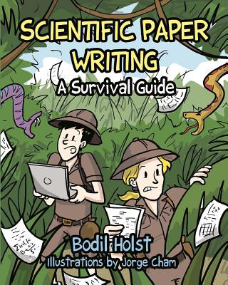 Książka Scientific Paper Writing - A Survival Guide Bodil Holst