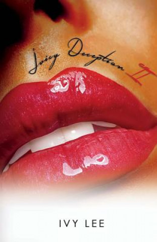 Buch Juicy Deception 2 Ivy Lee