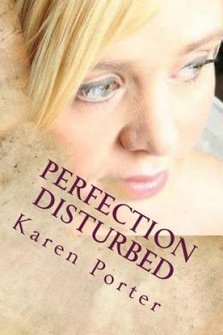 Carte Perfection Disturbed Karen Porter