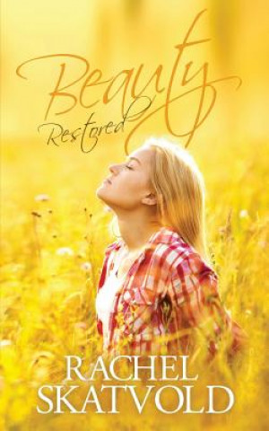 Book Beauty Restored Rachel Skatvold