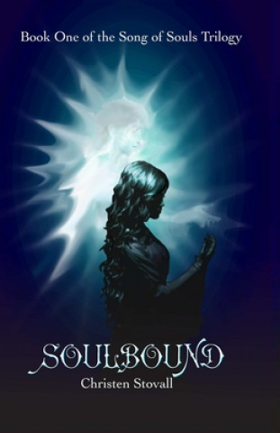 Kniha Soulbound Christen Stovall