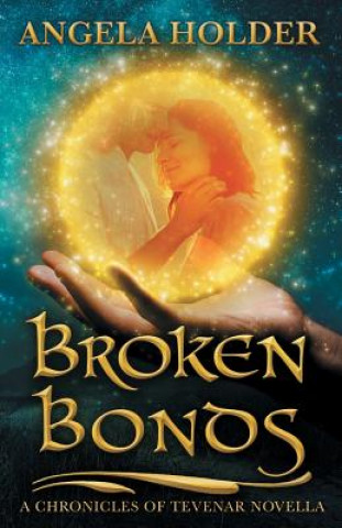 Buch Broken Bonds Angela Holder