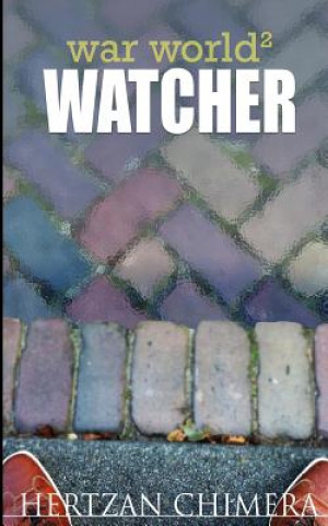 Könyv Watcher Hertzan Chimera