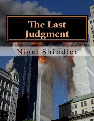 Könyv The Last Judgment: The Tower: Book IV Nigel Shindler