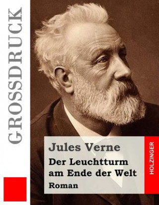 Книга Der Leuchtturm am Ende der Welt (Großdruck): Roman Jules Verne