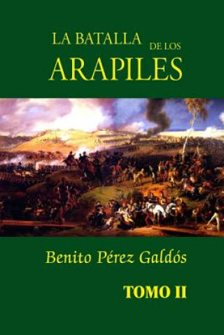 Książka La batalla de los Arapiles (tomo 2) Benito Perez Galdos