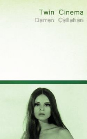 Boek Twin Cinema Darren Callahan