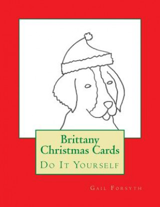 Carte Brittany Christmas Cards: Do It Yourself Gail Forsyth