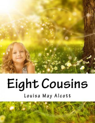 Carte Eight Cousins Alcott Louisa May