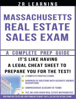 Carte Massachusetts Real Estate Sales Exam: Principles, Concepts And 400 Practice Questions Zr Learning