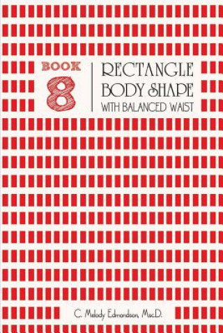 Carte Book 8 - Rectangle Body Shape with a Balanced Waistplacement C Melody Edmondson