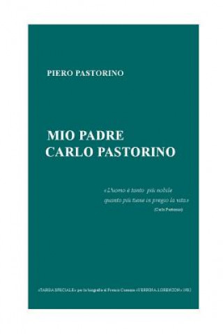 Kniha Mio padre Carlo Pastorino Piero Pastorino