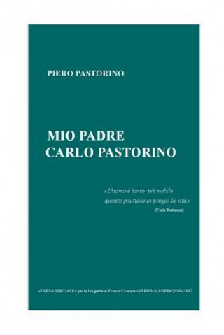 Książka Mio padre Carlo Pastorino Piero Pastorino