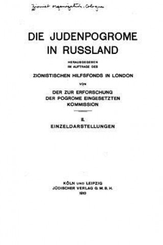 Kniha Die Judenpogrome in Russland (1910) Zionist Organisation