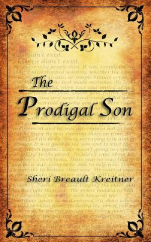 Knjiga The Prodigal Son Sheri Breault Kreitner