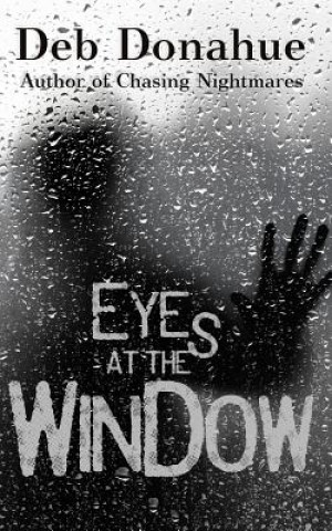 Carte Eyes at the Window Deb Donahue
