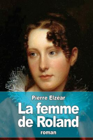 Libro La femme de Roland Pierre Elzear