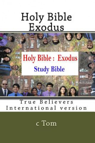 Kniha Holy Bible: Exodus C Tom