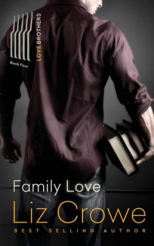 Kniha Family Love Liz Crowe