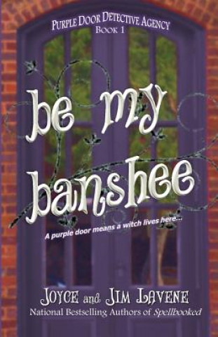 Carte Be My Banshee Joyce Lavene