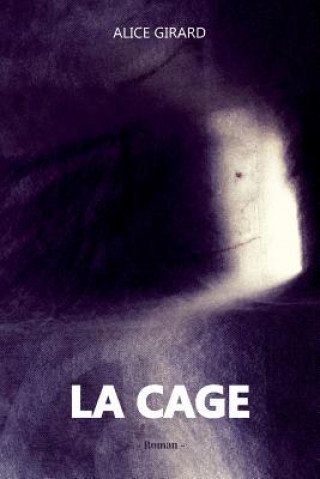 Buch Cage Alice Girard