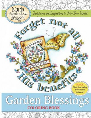 Libro Garden Blessings: Scriptures and Inspirations to Color Your World Karla Dornacher