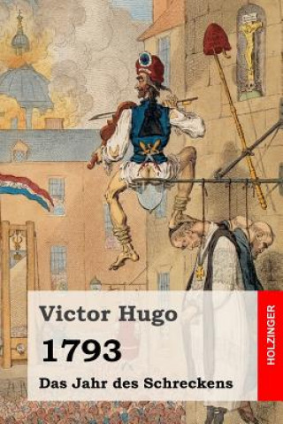 Kniha 1793: Das Jahr des Schreckens Victor Hugo