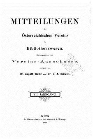 Kniha Mitteilungen des Österreichischen vereins für Bibliothekswesen Dr August Weisz