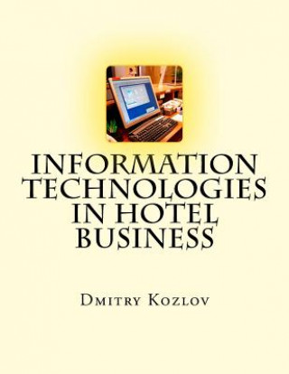 Carte Information Technologies in Hotel Business Dmitry Kozlov