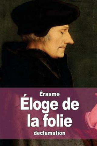 Livre Éloge de la folie Erasme