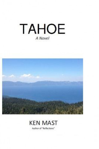 Knjiga Tahoe Ken Mast
