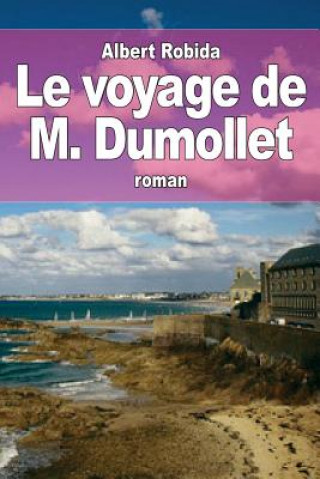 Książka Le voyage de M. Dumollet Albert Robida