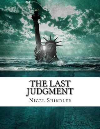 Kniha The Last Judgment: The Tower: Book IV Nigel Shindler