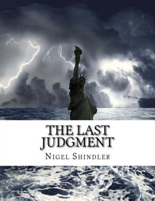 Kniha The Last Judgment: The Tower: Book IV Nigel Shindler