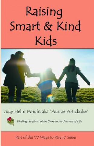 Libro Raising Smart and Kind Kids: Early Childhood Education and Teaching Empathy Judy Helm Wright