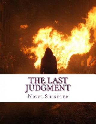 Książka The Last Judgment: The Tower: Book IV Nigel Shindler