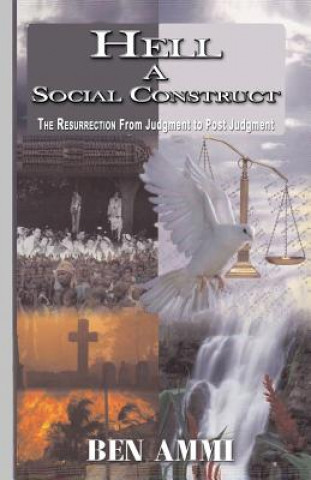 Knjiga Hell - A Social Construct Ben Ammi