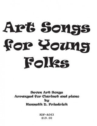 Livre Art Songs for Young Folks - clarinet and piano Kenneth Friedrich