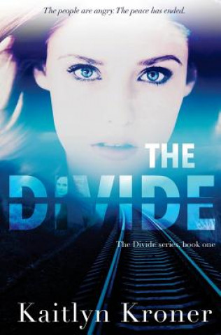 Knjiga The Divide Kaitlyn Kroner