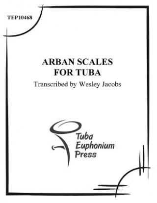 Carte Arban Scales for Tuba Jean-Baptiste Arban