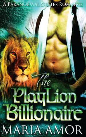 Книга The PlayLion Billionaire Maria Amor