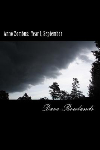 Kniha Anno Zombus: Year 1; September Dave Rowlands