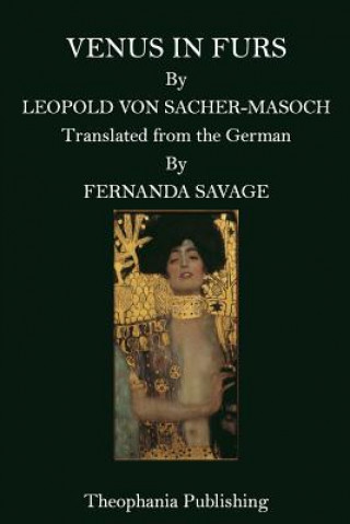 Kniha Venus in Furs Leopold Von Sacher-Masoch