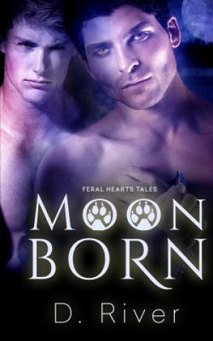 Knjiga Moon Born D River